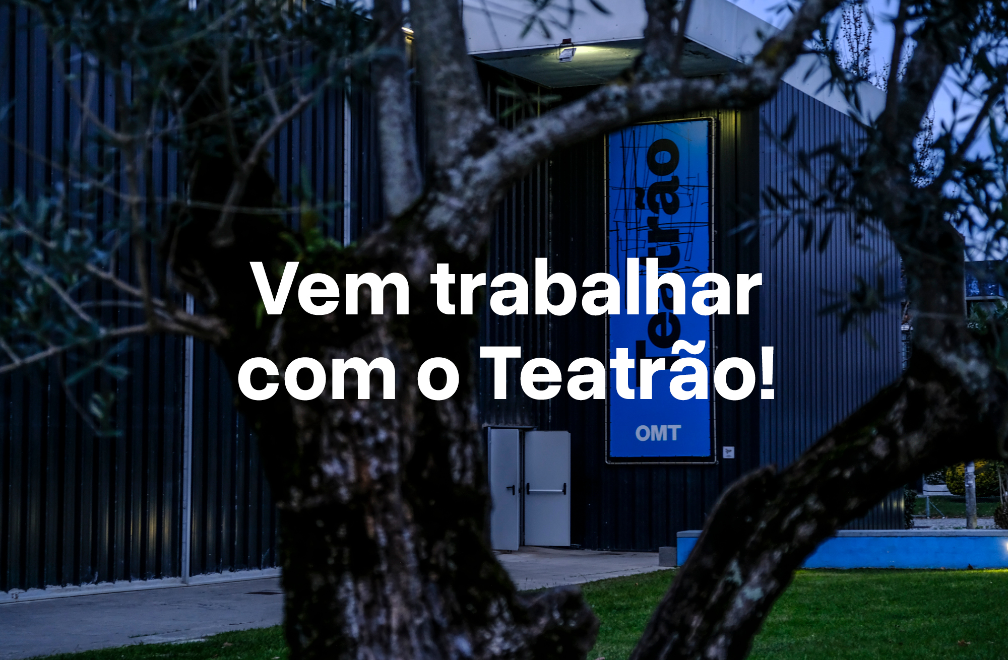 Vem integrar a equipa de frente de casa do Teatrão!