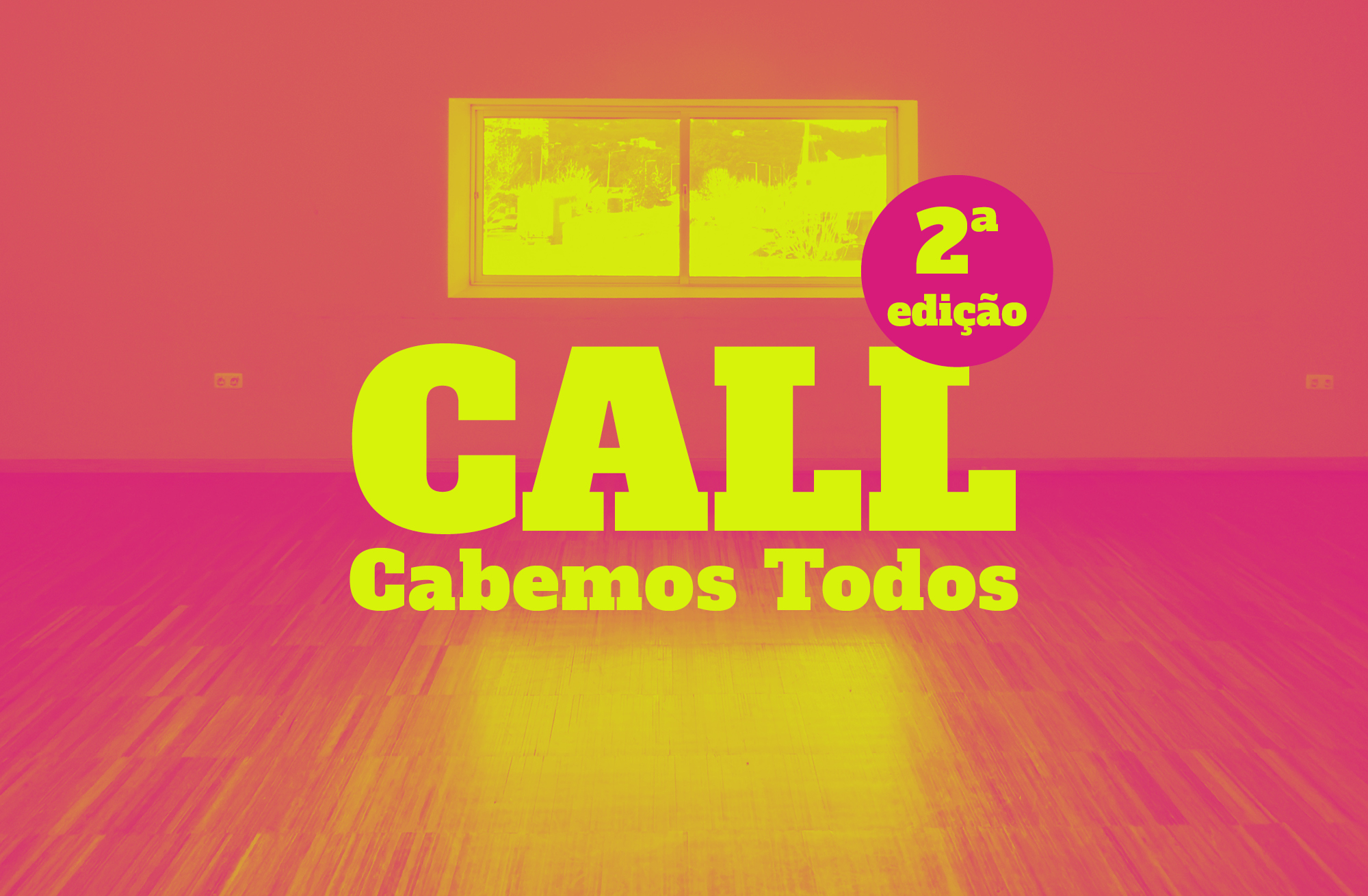 Chamada à comunidade | Cabemos Todos – 2ª edição